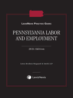 cover image of LexisNexis Practice Guide: Pennsylvania Labor and Employment